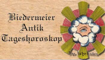Biedermeier antik Orakel Tageskarte und Tageshoroskop kostenlos