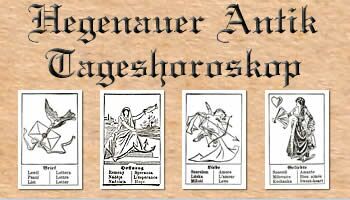 Hagenauer Antik Tageskarte und Tageshoroskop kostenlos